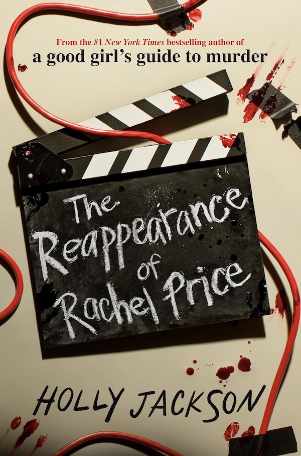 The Reappearance of Rachel Prince by Holly Jackson, Healthy Living + Travel